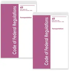 Code of Federal Regulations (CFR), Title 49, Transportation, Parts 100-177 and Parts 178-199 Regular Bound