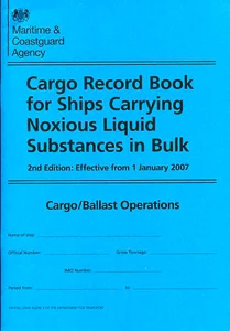 Cargo Record Book for Ships Carrying Noxious Liquid Substances in Bulk