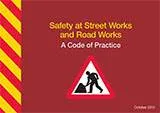 Safety at Street Works and Road Works