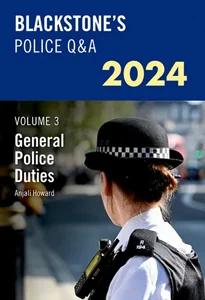 Blackstone's Police Q&A Volume 3: General Police Duties 2023