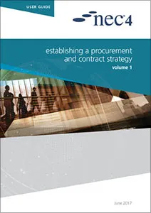 NEC4: Establishing a Procurement and Contract Strategy