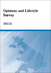 Opinions and Lifestyle Survey: Results for 2021/22