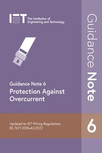 Guidance Note 6: Protection Against Overcurrent, 9th Edition