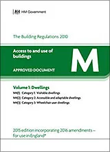 Approved Document M: Access to and use of buildings - Volume 1: Dwellings