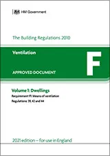 Approved Document F: Ventilation - Volume 1: Dwellings (2021 edition)