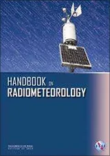 Handbook on Radiometeorology