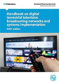 Handbook on Digital Terrestrial Television Broadcasting networks and systems implementation