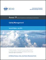 ICAO Annex 19 - Safety Management 2nd Edition