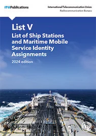 List V: List of Ship Stations and Maritime Mobile Service Identity Assignments