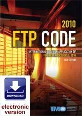 2010 Fire Test Procedures (FTP) Code, 2012 Edition Digital